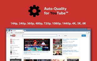 Auto-Quality for YouTube