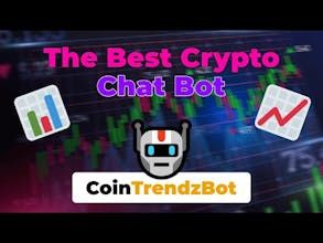 CoinTrendzBot - Your 24/7 Crypto Buddy!