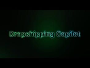 Dropshipping Copilot